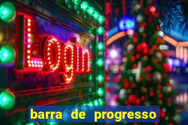 barra de progresso 99 blaze o que significa